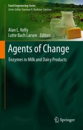 book Agents of Change: Enzymes in Milk and Dairy Products