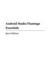 book Android Studio Flamingo Essentials - Java Edition: Developing Android Apps Using Android Studio 2022.2.1 and Java