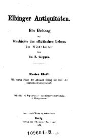 book Elbinger Antiquitäten : Ein Bitrag zur Geschichte des städtischen Lebens im Mittelalter