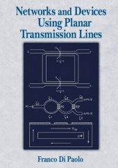 book Networks and Devices Using Planar Transmissions Lines