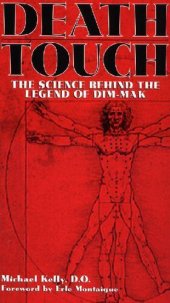 book Death Touch: The Science Behind The Legend of Dim-Mak