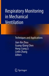 book Respiratory Monitoring in Mechanical Ventilation: Techniques and Applications