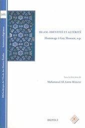 book Islam: identité et altérité : hommage à Guy Monnot, O.P.