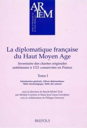 book La diplomatique française du Haut Moyen Age Inventaire des chartes originales antérieures à 1121 conservées en France