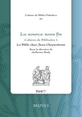 book La source sans fin: la Bible chez Jean Chrysostome