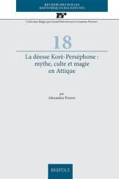 book La déesse Korè-Perséphone: Mythe, culte et magie en Attique