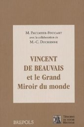 book Vincent de Beauvais et le Grand Miroir du monde