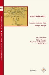 book Noms barbares I: Formes et contextes d'une pratique magique