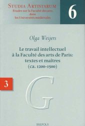 book Le travail intellectuel à la Faculté des arts de Paris: textes et maîtres (ca. 1200-1500) III. Répertoire des noms commençant par G