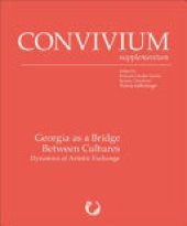 book Georgia As a Bridge Between Cultures: Dynamics of Artistic Exchanges