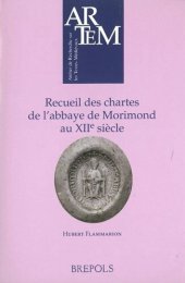 book Recueil des chartes de l'abbaye de Morimond au XIIe siècle