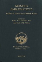 book Mundus Emblematicus Studies in Neo-Latin Emblem Books (Imago Figurata. Editions)