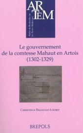 book Le gouvernement de la comtesse Mahaut en Artois (1302-1329)