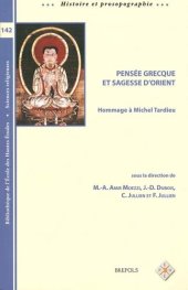 book Pensée grecque et sagesse orientales.: Hommage à Michel Tardieu