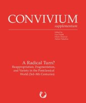 book A Radical Turn?: Reappropriation, Fragmentation, and Variety in the Postclassical World (3rd-8th c.)