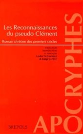 book Les reconnaissances du pseudo Clément: roman chrétien des premiers siècles