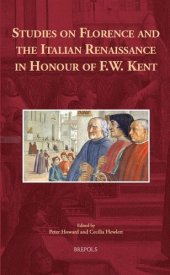 book Studies on Florence and the Italian Renaissance in Honour of F.W. Kent (Europa Sacra)