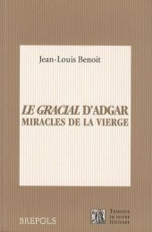 book Le gracial d'Adgar. Miracles de la vierge. Dulce chose est de Deu cunter