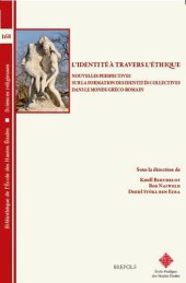 book L'identité à travers l'éthique: Nouvelles perspectives sur la formation des identités collectives dans le monde gréco-romain