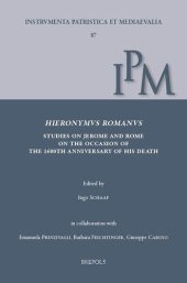 book Hieronymus Romanus: Studies on Jerome and Rome on the Occasion of the 1600th Anniversary of His Death: 87