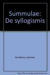 book Johannes Buridanus: Summulae: De syllogismis