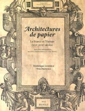 book Architectures de papier: La France et l'Europe (XVIe-XVIIe siècles)