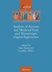 book Analysis of Ancient and Medieval Texts and Manuscripts: Digital Approaches (Lectio)