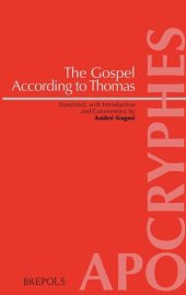 book The Gospel According to Thomas: Introduction, Translation and Commentary