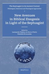 book New Avenues in Biblical Exegesis in Light of the Septuagint (Septuagint in Its Ancient Context, 1) (English, Ancient Greek and Hebrew Edition)