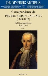 book Correspondence de Pierre-Simon Laplace (1749-1827) (de Diversis Artibus) (French Edition)