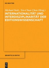 book Internationalität und Interdisziplinarität der Editionswissenschaft