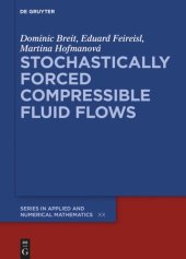 book Stochastically Forced Compressible Fluid Flows