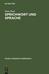 book Sprichwort und Sprache: Am Beispiel des Sprichworts im Schweizerdeutschen