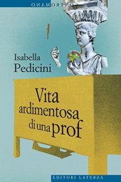 book Vita ardimentosa di una prof