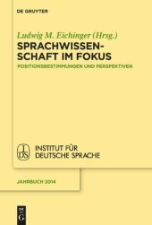 book Sprachwissenschaft im Fokus: Positionsbestimmungen und Perspektiven