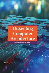 book Dissecting Computer Architecture