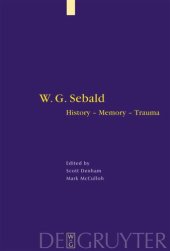 book W. G. Sebald: History - Memory - Trauma