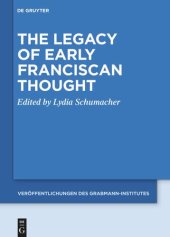 book The Legacy of Early Franciscan Thought