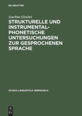 book Strukturelle und instrumentalphonetische Untersuchungen zur gesprochenen Sprache