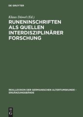 book Runeninschriften als Quellen interdisziplinärer Forschung: Abhandlungen des Vierten Internationalen Symposiums über Runen und Runeninschriften in Göttingen vom 4.-9. August 1995 / Proceedings of the Fourth International Symposium on Runes and Runic Inscri