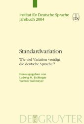 book Standardvariation: Wie viel Variation verträgt die deutsche Sprache?