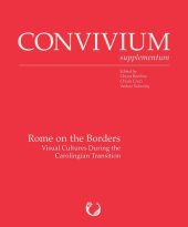 book Rome on the Borders: Visual Cultures During the Carolingian Transition