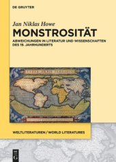 book Monstrosität: Abweichungen in Literatur und Wissenschaften des 19. Jahrhunderts