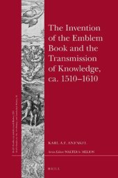 book The Invention of the Emblem Book and the Transmission of Knowledge, ca. 1510-1610