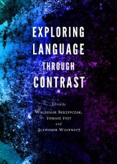 book Exploring Language Through Contrast