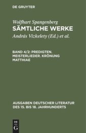 book Sämtliche Werke: Band 4/2 Predigten. Meisterlieder. Krönung Matthiae