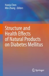 book Structure and Health Effects of Natural Products on Diabetes Mellitus