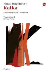 book Kafka. Una battaglia per l'esistenza