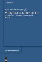 book Menschenrechte: Begründung - Universalisierbarkeit - Genese