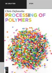 book Processing of Polymers